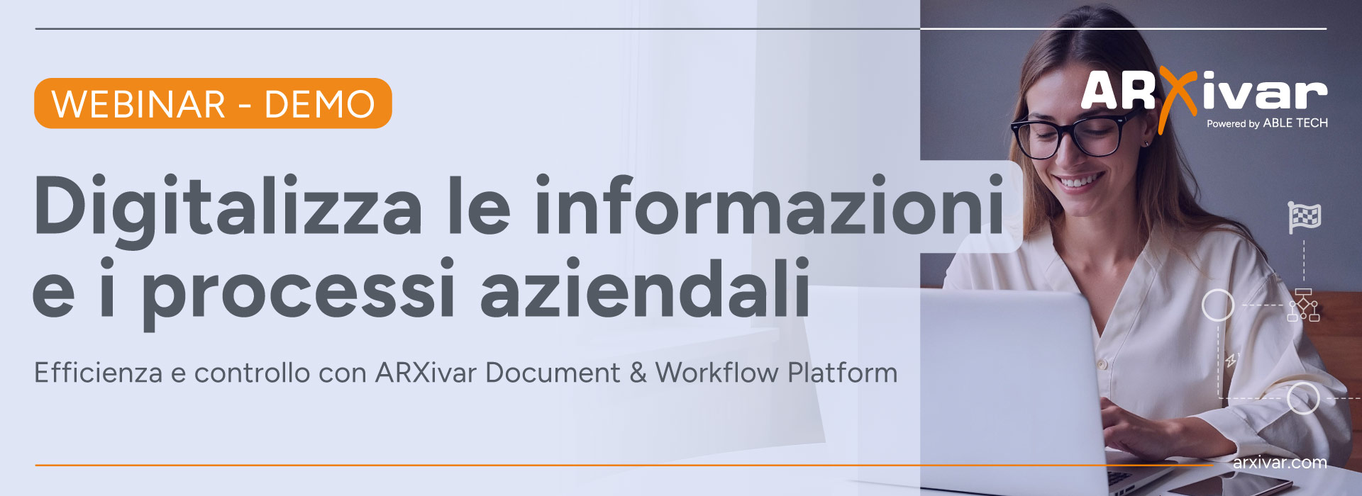 Efficienza e controllo con ARXivar Document & Workflow Platform